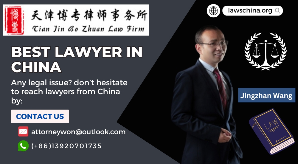 Find the Right Legal Professional with the Best Lawyer in China