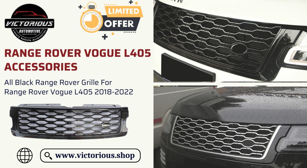 Enhance Your Ride: Top Accessories for the Range Rover Vogue L405