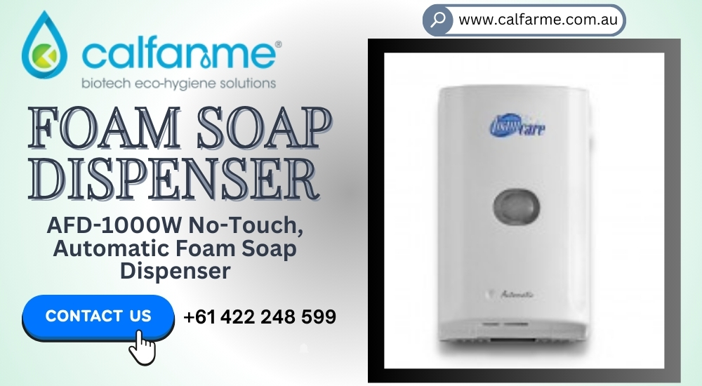 The Rise of Foam Soap Dispensers: Enhancing Hygiene and Efficiency
