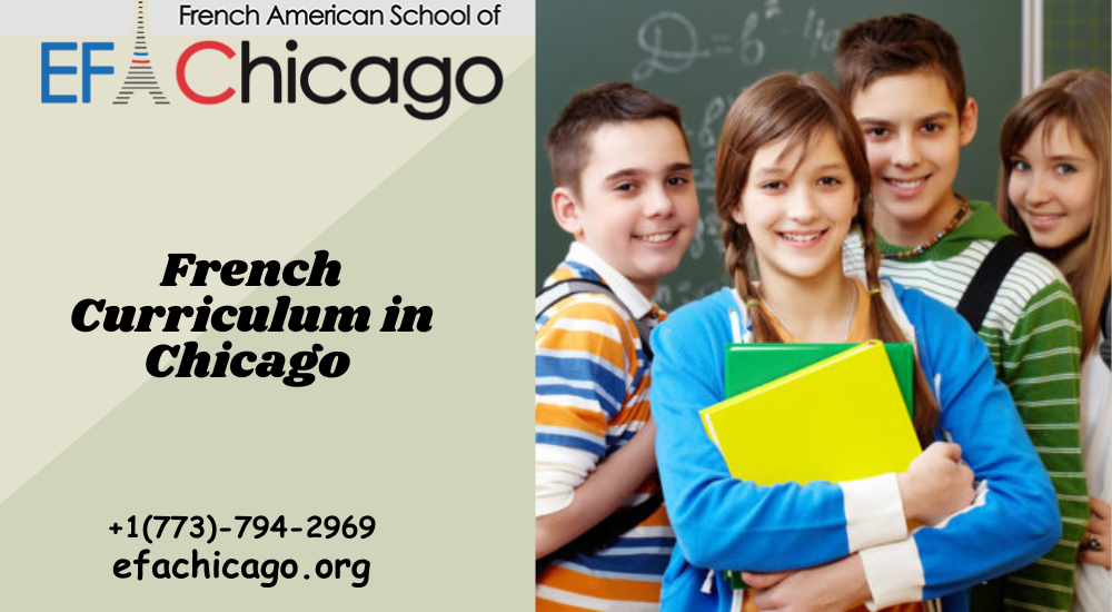 Exploring French Curriculum Options in Chicago: A Guide for Parents and Student