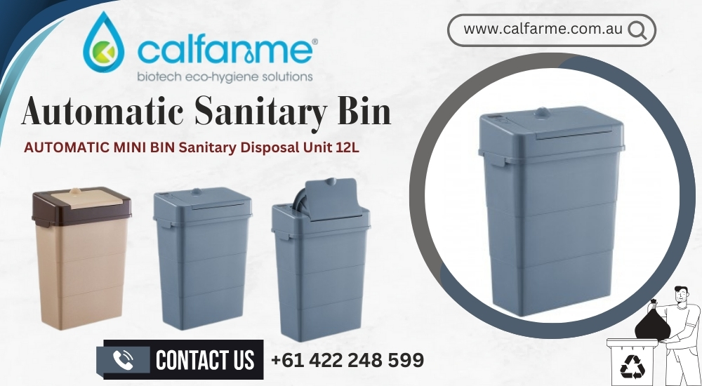 The Convenience and Hygiene of Automatic Sanitary Bins