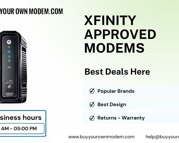 Choosing the Right Xfinity Approved Modem: A Guide to Better Internet Performance