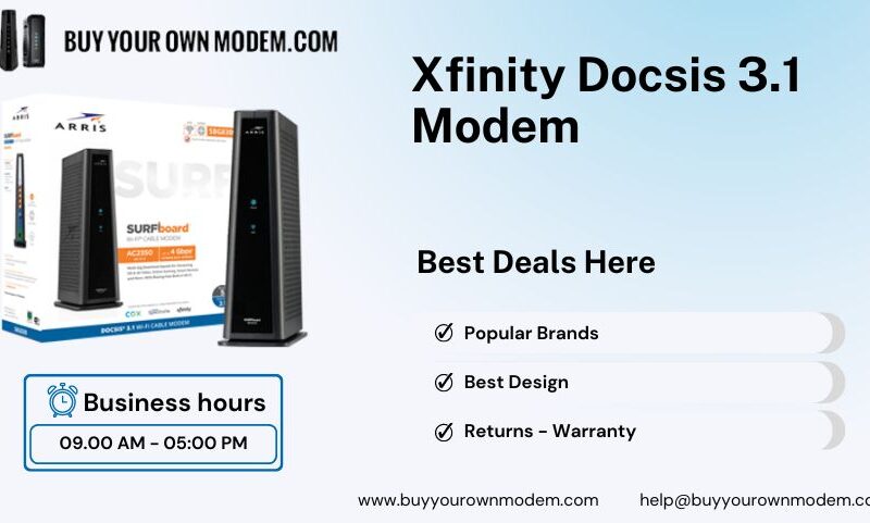 Understanding the Xfinity DOCSIS 3.1 Modem: Boosting Your Internet Experience