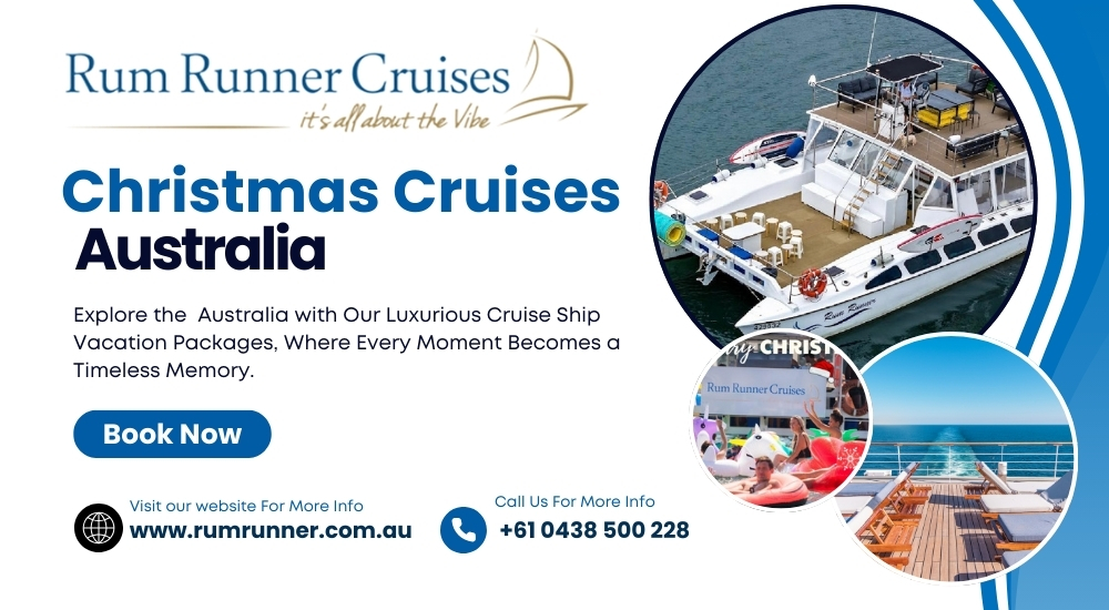 Why Christmas Cruises in Australia Are a Must-Try Experience