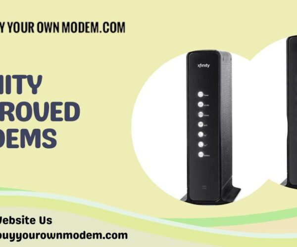 Choosing the Best XFINITY Approved Modems: A Guide to Enhanced Internet Performance