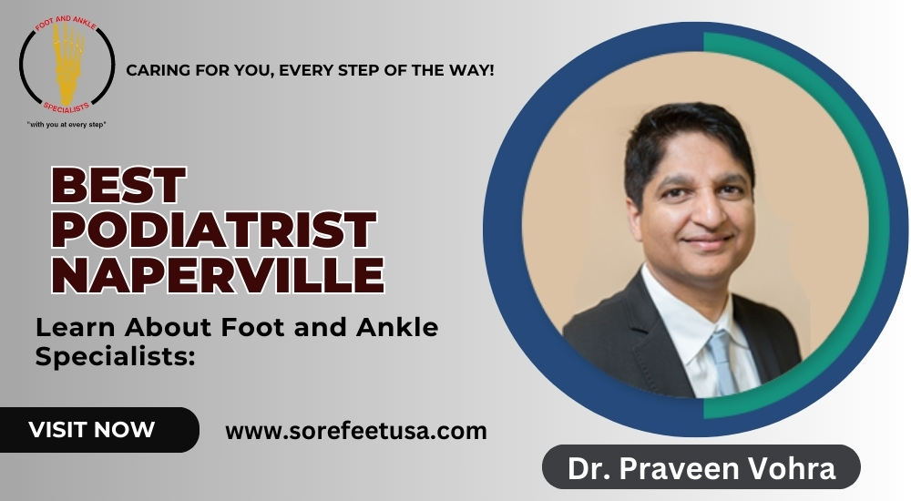 How to Find the Best Podiatrist for Healthy Feet and Ankles